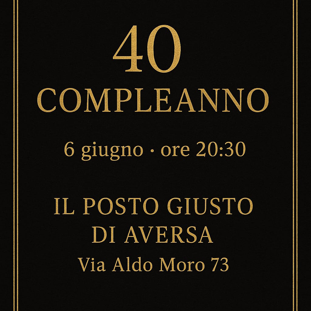 40° COMPLEANNO ANIELLO TAMMARO